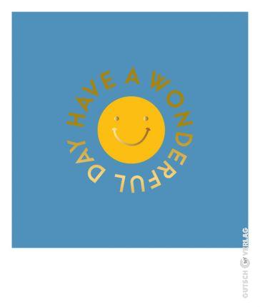 HAPPY NOTES - have a wonderful day
