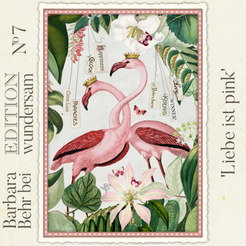 Edition Wundersam - Barbara Behr - No. 7 "Liebe ist pink"