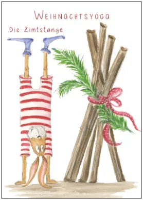 Gisela Herberger - Weihnachtsyoga - die Zimtstange
