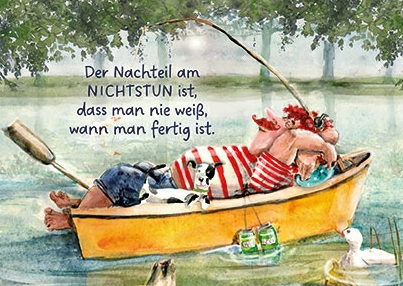 Ingrid Berendsen - Der Nachteil am Nichtstun ist,...