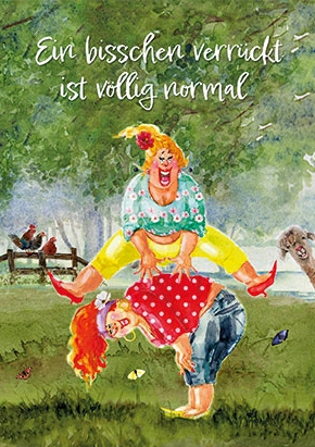 Ingrid Berendsen - Ein bisschen verrückt ist völlig normal