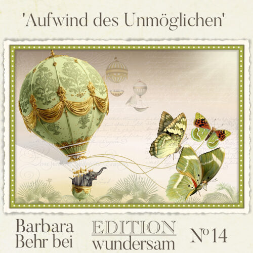 Edition Wundersam - Barbara Behr - No. 14 "Aufwind des Unmöglichen"